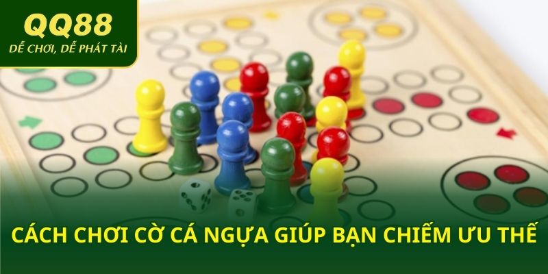 Chia sẻ cách chơi cờ cá ngựa giúp bạn chiếm ưu thế