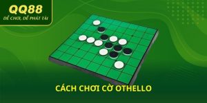 Cách chơi cờ OTHELLO
