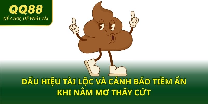 Dấu hiệu tài lộc và cảnh báo tiềm ẩn khi nằm mơ thấy cứt