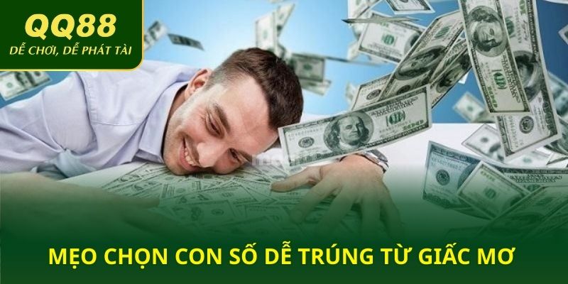 Mẹo chọn con số dễ trúng từ giấc mơ