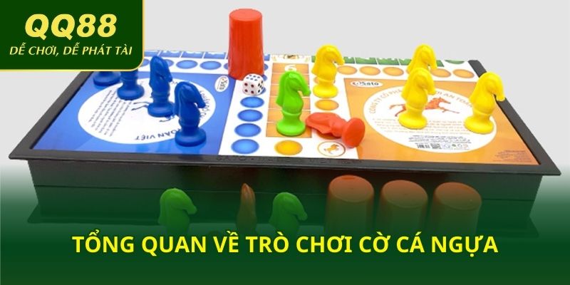 Tổng quan về trò chơi cờ cá ngựa